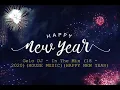 Download Lagu Gelo DJ - In The Mix (18 - 2020)(HOUSE MUSIC)(HAPPY NEW YEAR)