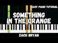 Download Lagu Zach Bryan - Something In The Orange (Easy Piano Tutorial)