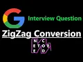 ZigZag Conversion - Leetcode 6