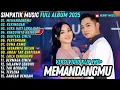 Download Lagu MEMANDANGMU - KERINDUAN - RINDUINYA HATIKU - SIMPATIK MUSIC TERBARU 2025 FULL ALBUM