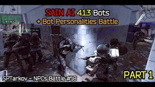 SPTarkov NPCs Battle BEAR VS USEC 2 - Part 1 SAIN 4 1 3 Test