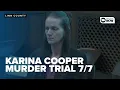 Download Lagu Murder trial of Karina Cooper 7.7.2025