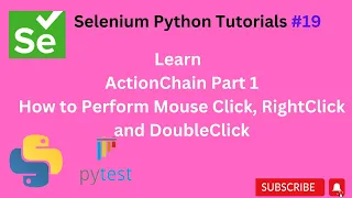 19 Action chain Part 1 Mouse click right click and double action Selenium Python