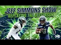 Jeff Simmons Show Replaying the Seahawks offseason