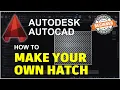 AutoCAD How To Make Your Own Hatch Tutorial
