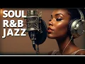 Download Lagu Neo Soul, Smooth Jazz \u0026 Ballads 2025 🎵 Diva SADE Vibes, Soul/R\u0026B, Love Songs for Study, Work \u0026 Relax