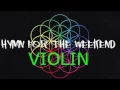 Download Lagu HYMN FOR THE WEEKEND VIOLIN COVER