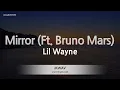 Lil Wayne-Mirror (Ft. Bruno Mars) (Karaoke Version)