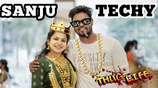 sanju techy thug life sanju techy vlogs thug life