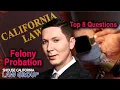 How Does Felony Probation Work