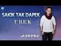 Download Lagu An Roys-sakik tak dapek ubek (official music video)  lagu minang