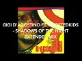 Lagu Gigi   D'Agostino Ft  Boostedkids , Shadows Of The Night. Dance charts hits