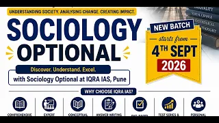 Sociology Optional 2026 17 Oct @IQRAIAS #pune