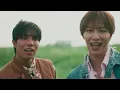 SHOW-WA & MATSURI / 僕らの口笛 -Music Video-