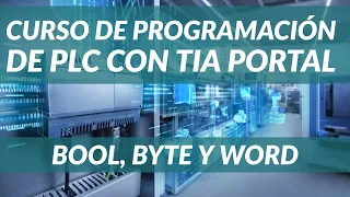 ✅ Tipos de Datos PLC Siemens ▶ BINARIO o BOOL, BYTE y WORD || EXPLICADOS💯 PASO a PASO🥇