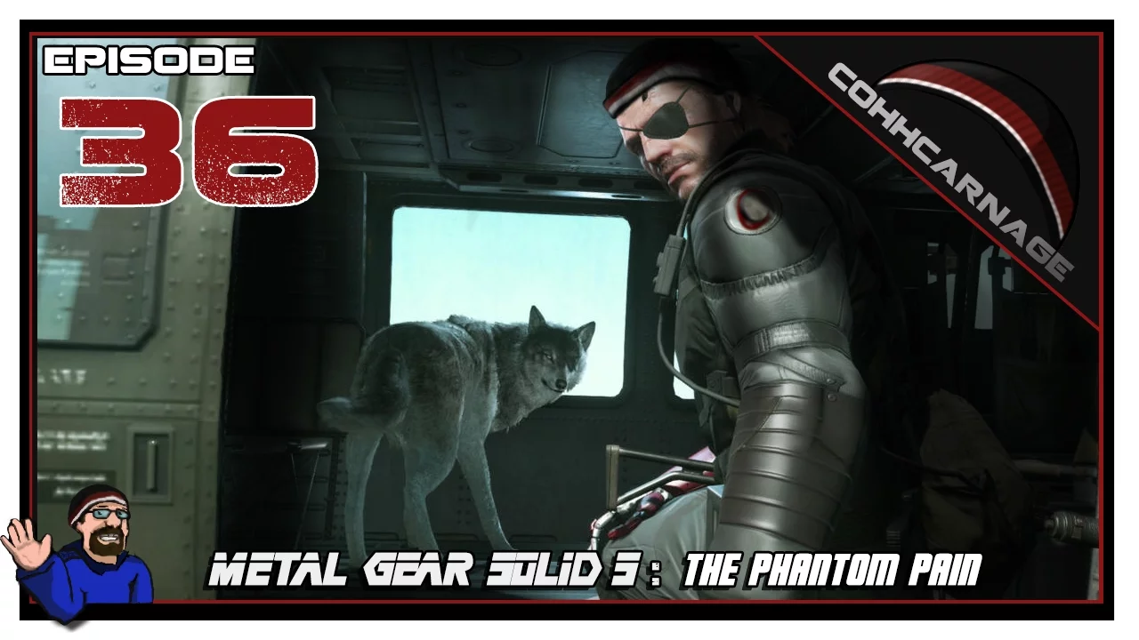 CohhCarnage Plays Metal Gear Solid V: The Phantom Pain - Episode 36