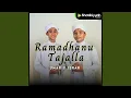 Download Lagu Ramadhanu Tajalla