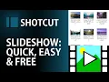 Create Slideshows from Photos in SECONDS Quickest Easiest FREE Slideshow with Music Shotcut