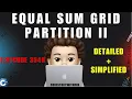 Equal Sum Grid Partition II Detailed Simplified Approach Leetcode 3548 codestorywithMIK