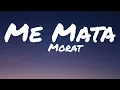 Morat - It Kills Me | Me Mata (Letra/Lyrics video)