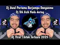 Download Lagu DJ SIK ASIK NADA DERING  DJ AWAL PERTAMA BERJUMPA DENGANMU MEMBUAT HATIKU MELAYANG VIRAL TIKTOK 2025