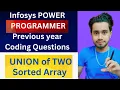 Union of Two Sorted Arrays How to do UNION in Two Arrays Power Programmer Coding Questions