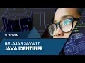 Java Identifier Belajar Java 17 - Episode 02