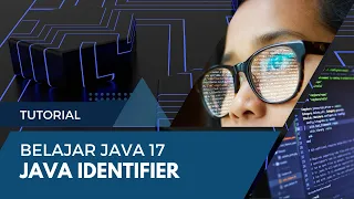 Java Identifier Belajar Java 17 - Episode 02