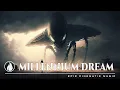 Download Lagu MILLENNIUM DREAM -  [Original Epic Orchestral Music]