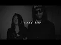 bryson tiller - i need her (slowed to perfection + reverb)