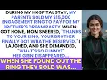 Lagu During My Hospital Stay My Parents Sold My $15,000 Engagement Ring To Pay For My Brother’S Party…