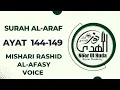 Download Lagu Surah Al-Araf Ayat 144-149 page 169 by Shiekh Mishari Rashid Al-Afasy voice per page 15 lines