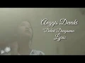 Download Lagu Anggis Devaki - Dekat Denganmu (Lyric)