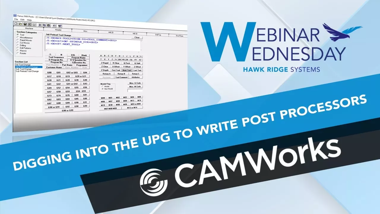 Digging into the UPG to write Post Processors with CAMWorks