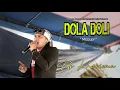 Download Lagu Dola Doli ( Darso ) Eli Kharisma || Balad Darso Live Jambe Laer Subang