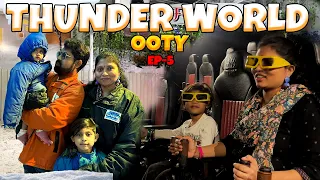 thunder world ooty travel vlog episode 5 