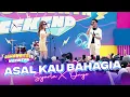 Lagu Syarla X Betrand Putra Onsu - Asal Kau Bahagia | DAHSYATNYA WEEKEND
