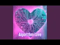 Algorithm Love