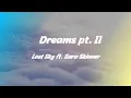 Lagu Lost Sky ft. Sara Skinner - Dreams pt. II (slow)