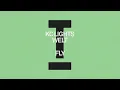 KC Lights, Welt - Fly [House]