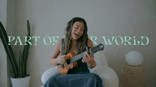 Download Part of Your World (The Little Mermaid) ukulele cover MP3