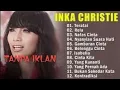 Download Lagu Teratai   Inka Christie  Lagu Lawas Terbaik  Lagu Kenangan TANPA IKLAN