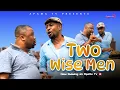 Lagu TWO WISE MEN =tenkobo nwakpaka=osinachi (apama)
