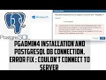 PostgreSQL windows installation error fix couldn t connect to server