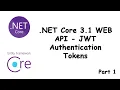 NET Core 3 1 WEB API - JWT authentication Tokens