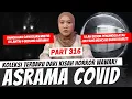 Download Lagu ASRAMA COVID - KHW PART 316