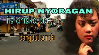 Download DANGDUT SUNDA POPULAR  IIS ARISKA BBR HIRUP NYORANGAN MP3
