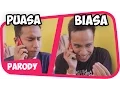 Lagu Bulan PUASA vs Bulan BIASA