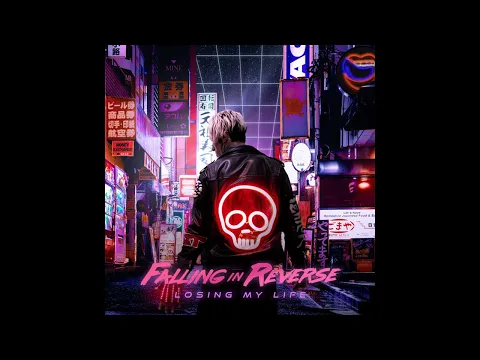 Download MP3 Falling In Reverse - Losing My Life (Instrumentals)