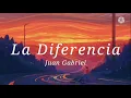LA DIFERENCIA // JUAN GABRIEL ^_^ LETRA ^_^
